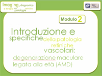 Introduzione e specifiche della patologia 
          retiniche vascolari: la miopia